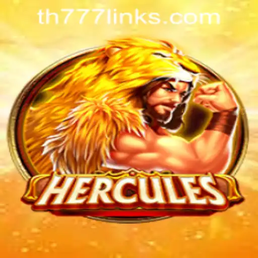 Exploring the World of Hercules and the Thrill of TH777 Casino