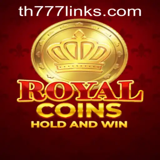 Discovering the Excitement of RoyalCoins and the TH777 Casino Link